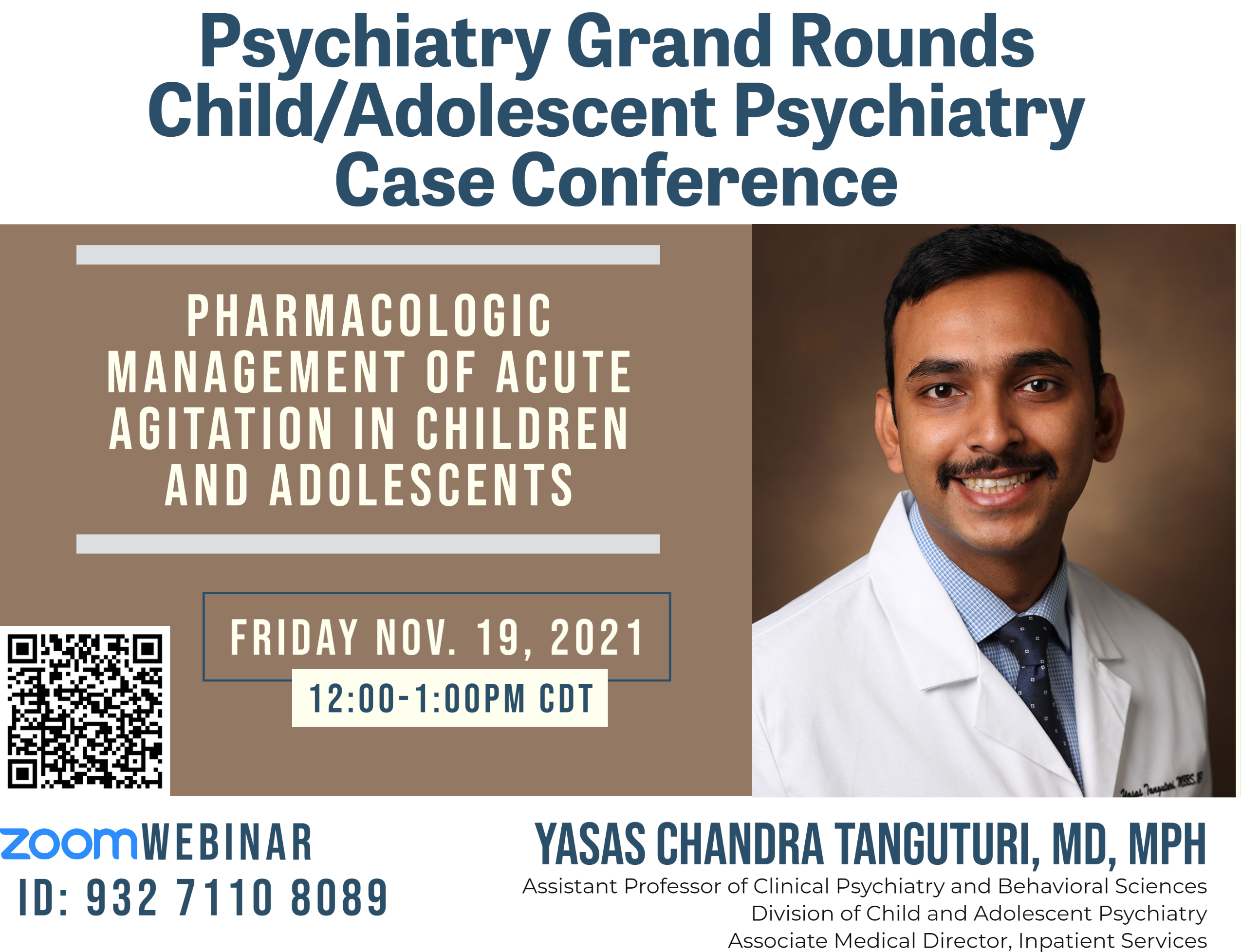 Psychiatry Grand Rounds 11/19 | Child and Adolescent Division Case